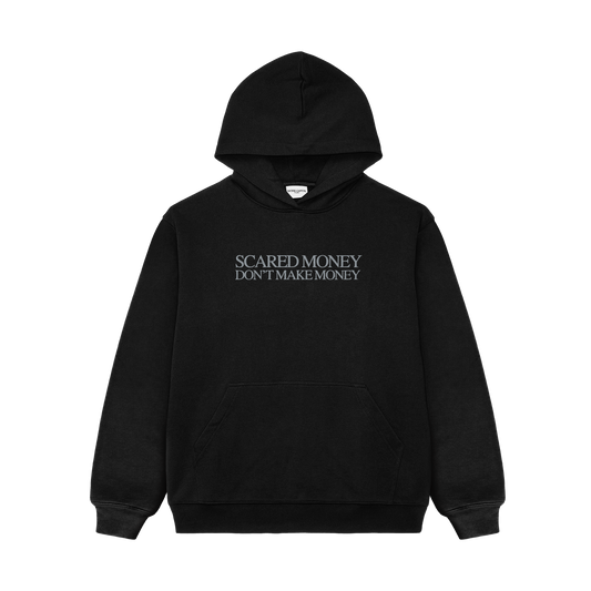 SCARED MONEY HOODIE