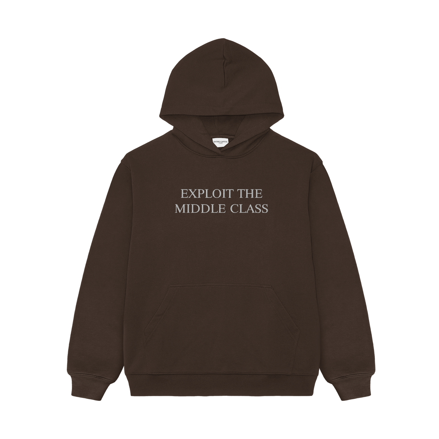 "EXPLOIT THE MIDDLE CLASS" HOODIE