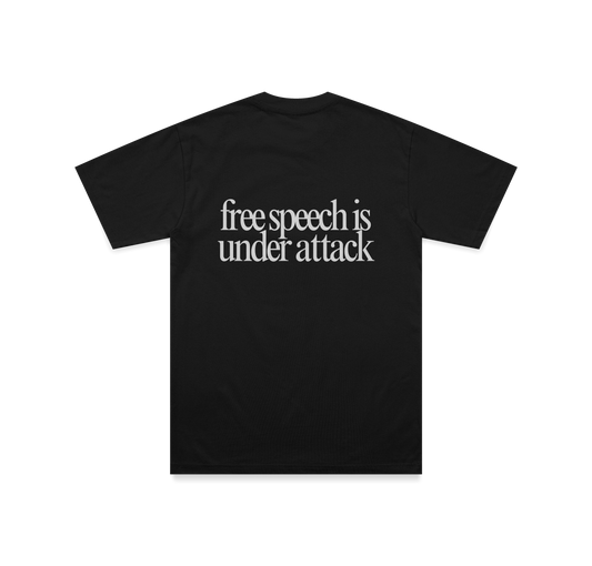 "FREE SPEECH IS UNDER ATTACK" TEE