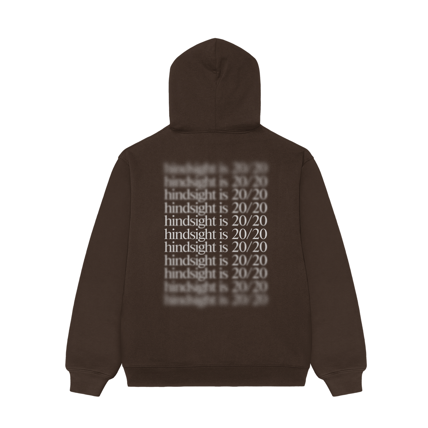 HINDSIGHT IS 20/20 HOODIE