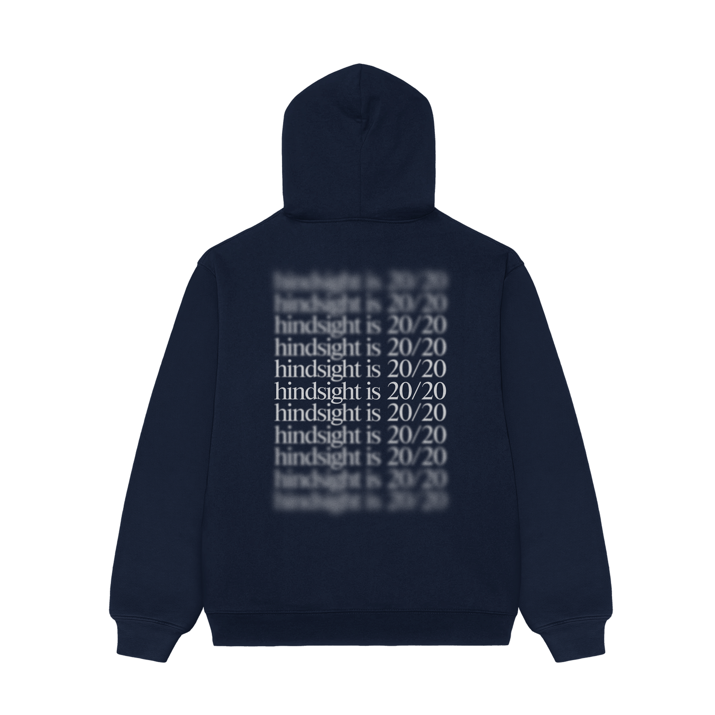 HINDSIGHT IS 20/20 HOODIE