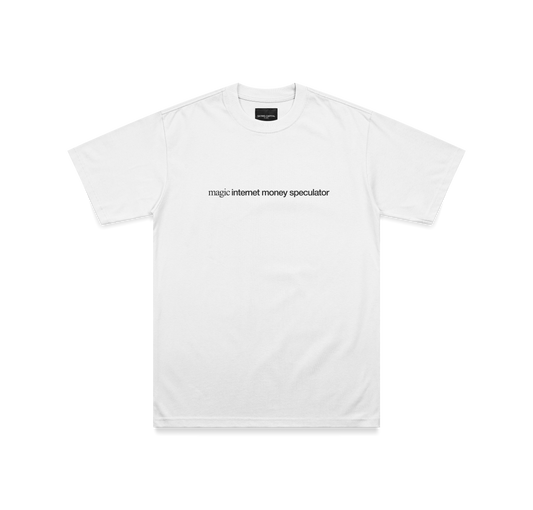 "MAGIC INTERNET MONEY SPECULATOR" TEE