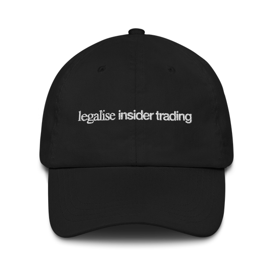 "LEGALISE INSIDER TRADING" HAT